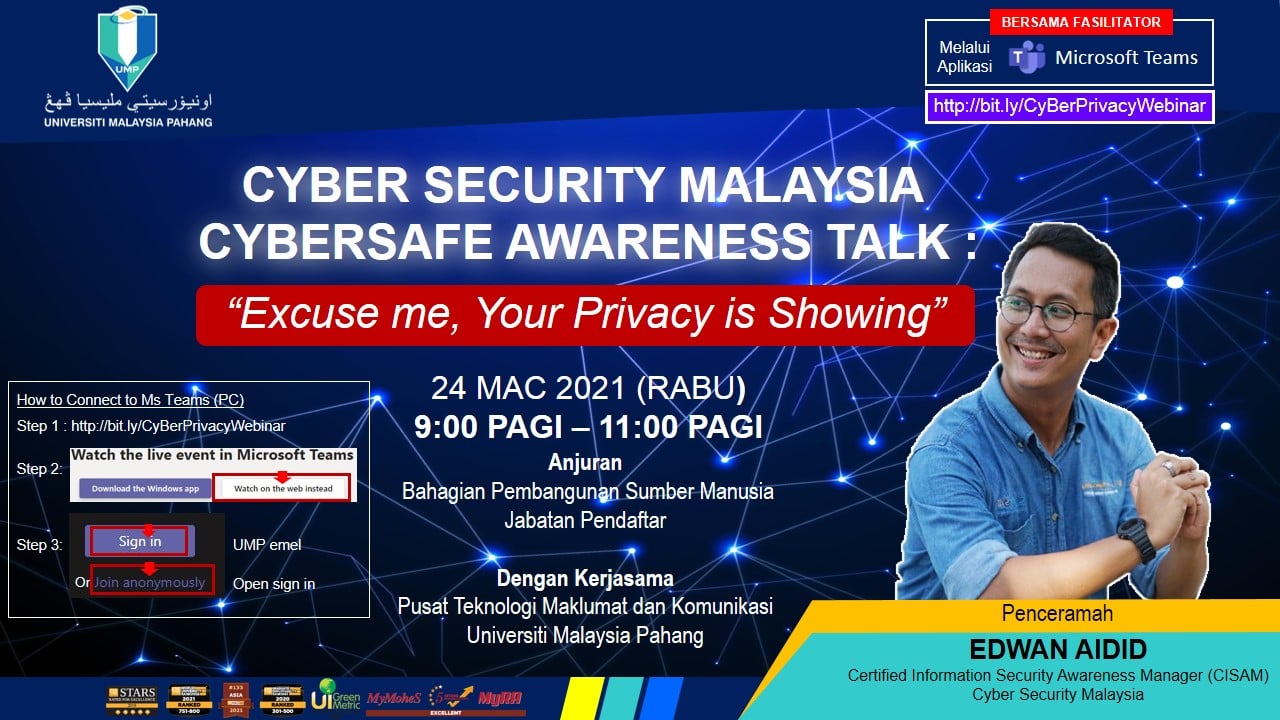 Bersama Edwan Aidi, Certified Information Security Awareness Manager (CISAM) Cyber Security Malaysia