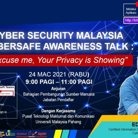 Bersama Edwan Aidi, Certified Information Security Awareness Manager (CISAM) Cyber Security Malaysia