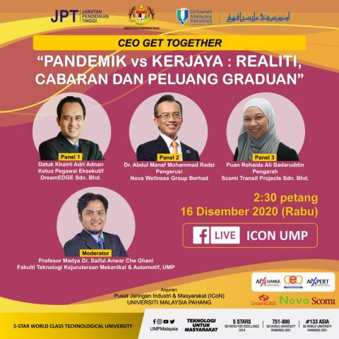 CEO Get Together : " Pandemik vs Kerjaya : Realiti, Cabaran dan Peluang Graduan "