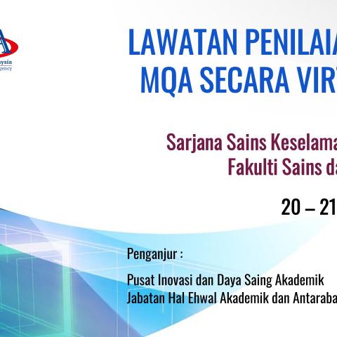 Lawatan Penilaian Akreditasi Program Sarjana Sains Keselamatan dan Kesihatan Pekerjaan oleh Agensi Kelayakan Malaysia (MQAVA)
