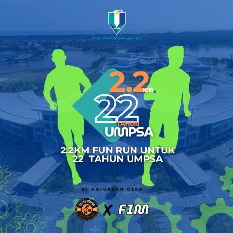 2.2KM Fun Run untuk 22 Tahun UMPSA
